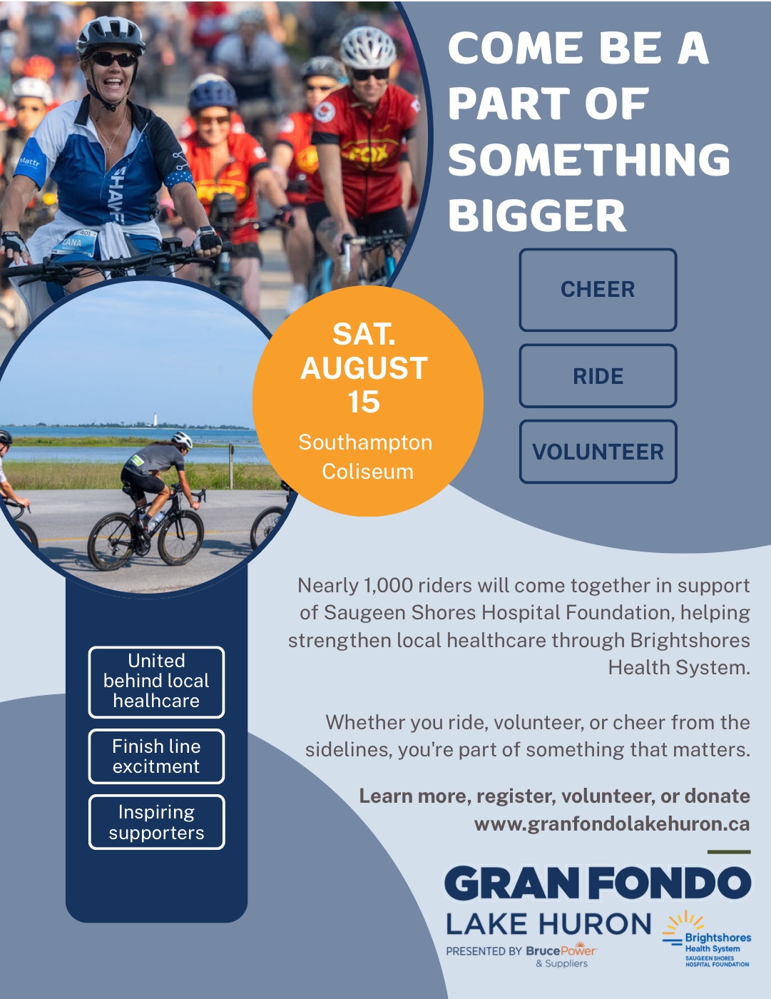 Gran Fondo Lake Huron flyer — Saturday August 15, Southampton Coliseum, in support of Saugeen Shores Hospital Foundation